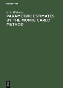 Read Pdf Parametric Estimates by the Monte Carlo Method
