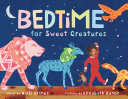 Read Pdf Bedtime for Sweet Creatures