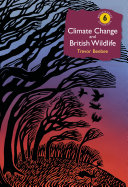 Read Pdf Climate Change and British Wildlife