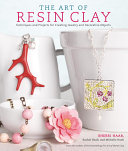 Read Pdf The Art of Resin Clay