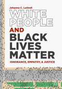 Read Pdf White People and Black Lives Matter