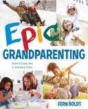Read Pdf Epic Grandparenting