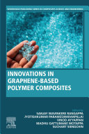 Read Pdf Innovations in Graphene-Based Polymer Composites