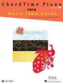 Read Pdf ChordTime Piano Music from China - Level 2B