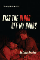 Read Pdf Kiss the Blood Off My Hands