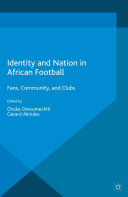 Read Pdf Identity and Nation in African Football