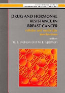 Drug And Hormonal Resistance In Breast Cancer