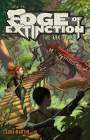 Read Pdf Edge of Extinction #1: The Ark Plan