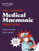 The Ultimate Medical Mnemonic Comic Book