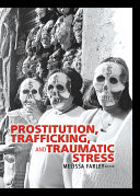 Prostitution, Trafficking, and Traumatic Stress