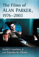 The Films of Alan Parker, 1976äóñ2003