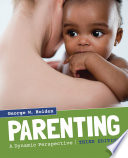 Parenting a dynamic perspective /