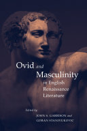 Read Pdf Ovid and Masculinity in English Renaissance Literature