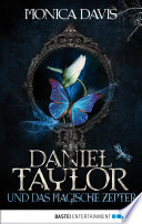 Daniel Taylor und das magische Zepter