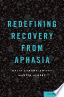 Redefining Recovery From Aphasia