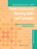 Workbook For Timby S Fundamental Nursing Skills And Concepts