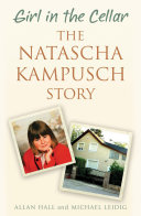 Read Pdf Girl in the Cellar - The Natascha Kampusch Story
