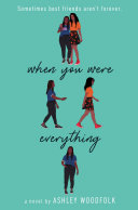 When You Were Everything Book