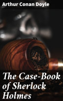 Read Pdf The Case-Book of Sherlock Holmes