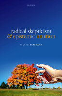 Read Pdf Radical Skepticism and Epistemic Intuition