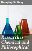 Read Pdf Researches Chemical and Philosophical