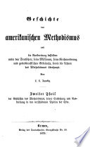 Geschichte des Methodismus, seiner Entstehung und Ausbreitung in den verschiedenen Theilen der Erde