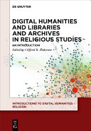 Read Pdf Digital Humanities and Libraries and Archives in Religious Studies
