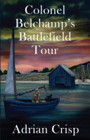 Read Pdf Colonel Belchamp’s Battlefield Tour