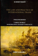 Schmitthoff: The Law and Practice of International Trade