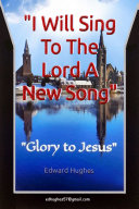 Read Pdf I Will Sing to the Lord a New Song
