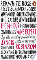 The 24 Hour Wine Expert