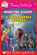 Read Pdf A Fashionable Mystery (Thea Stilton Mouseford Academy #8)