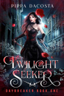Read Pdf Twilight Seeker