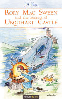 Rory Mac Sween and the Secrets of Urquhart Castle