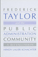 Frederick Taylor and the Public Administration Community