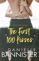 The First 100 Kisses pdf