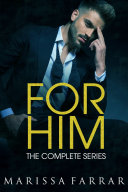 Read Pdf For Him: The Complete Series