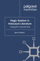 Read Pdf Magic Realism in Holocaust Literature