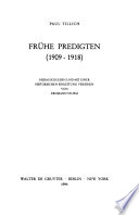 Ergänzungs- und Nachlassbände zu den gesammelten Werken: Fruhe predigten (1909-1918)
