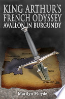 King Arthur s French Odyssey