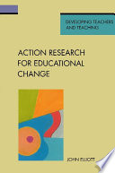 Action Research For Educational Change