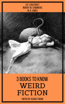 3 books to know Weird Fiction