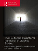 Read Pdf The Routledge International Handbook of Violence Studies