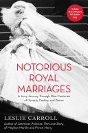 Read Pdf Notorious Royal Marriages