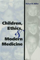 Read Pdf Children, Ethics, and Modern Medicine