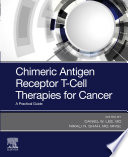 Chimeric Antigen Receptor T Cell Therapies For Cancer E Book