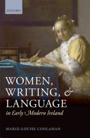 Read Pdf Women, Writing, and Language in Early Modern Ireland