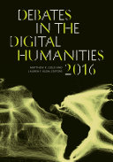 Read Pdf Debates in the Digital Humanities 2016