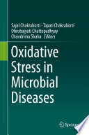 Oxidative Stress In Microbial Diseases