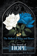The Ballad of Ring and Roses Book One Book